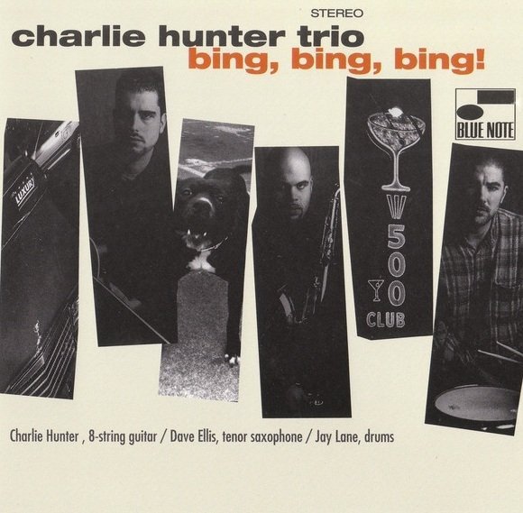 Charlie Hunter Trio - Bing, Bing, Bing! (CD)