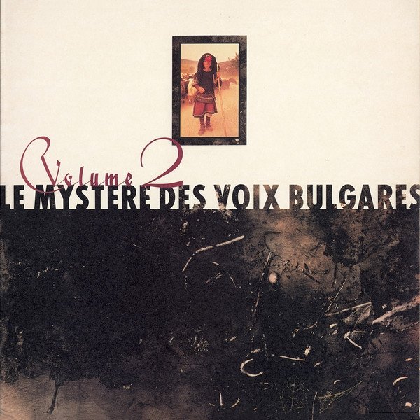 Le Mystère Des Voix Bulgares - Volume 2 (LP)
