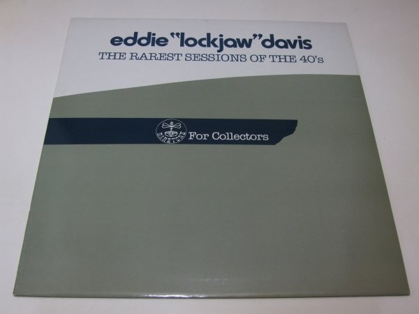 Eddie &quot;Lockjaw&quot; Davis - The Rarest Sessions Of The 40's (LP)
