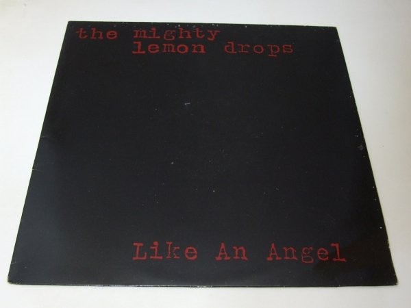 The Mighty Lemon Drops - Like An Angel (12'')