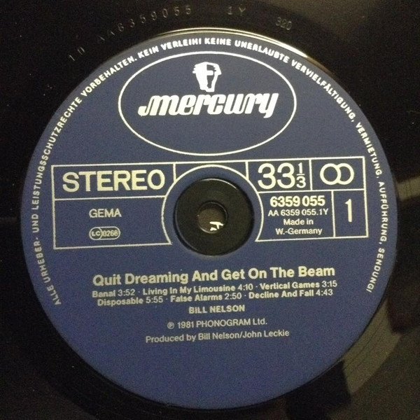 Bill Nelson - Quit Dreaming And Get On The Beam (LP)