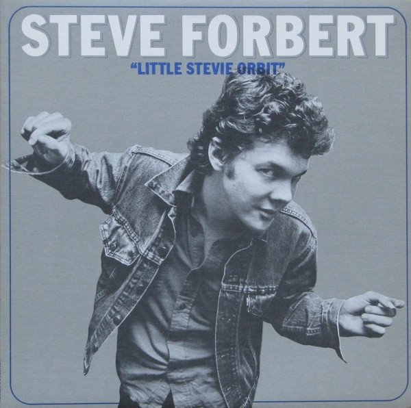 Steve Forbert - Little Stevie Orbit (LP)
