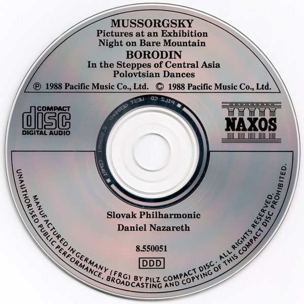 Mussorgsky / Borodin • Slovak Philharmonic - Daniel Nazareth - Pictures At An Exhibition • Night On Bare Mountain • Polovtsian Dances • In The Steppes Of Central Asia (CD)