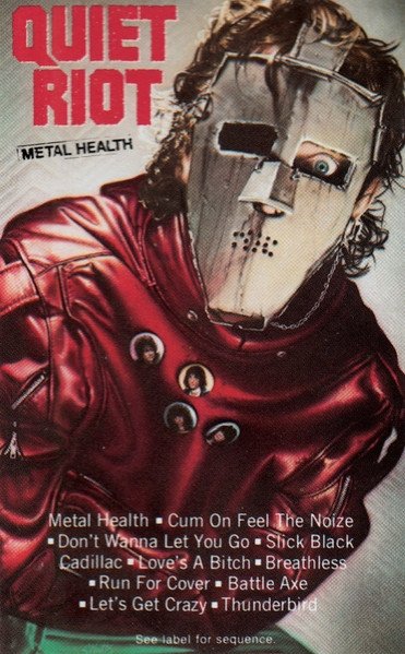 Quiet Riot - Metal Health (MC)