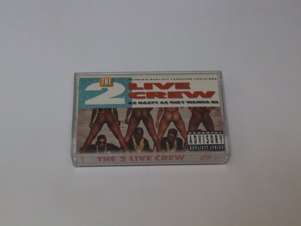 The 2 Live Crew - As Nasty As They Wanna Be (MC)