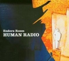 Enders Room - Human Radio (CD)