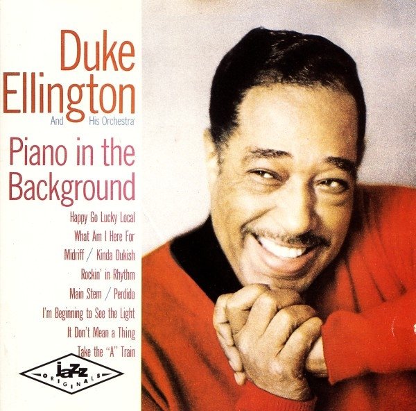 Duke Ellington And His Orchestra - Piano In The Background (CD)