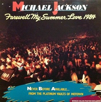 Michael Jackson - Farewell My Summer Love 1984 (LP)