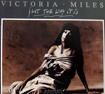 Victoria Miles - Just The Way It Is (Maxi-CD)