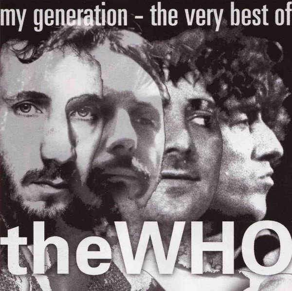 The Who - My Generation - The Very Best Of The Who (CD)