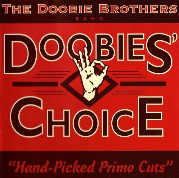The Doobie Brothers - Doobies' Choice (CD)