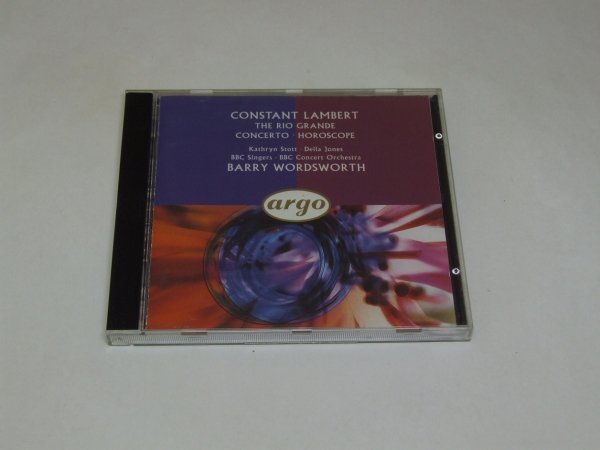 Constant Lambert - Kathryn Stott, Della Jones, BBC Singers, BBC Concert Orchestra, Barry Wordsworth - The Rio Grande, Concerto, Horoscope (CD)