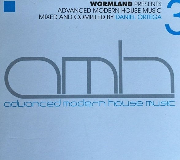 Daniel Ortega - Wormland Presents Advanced Modern House Music 3 (CD)