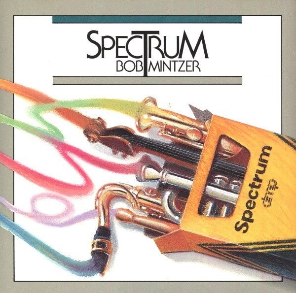 Bob Mintzer - Spectrum (CD)