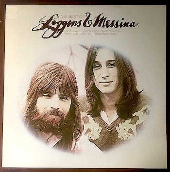 Loggins And Messina - The Best Of Loggins And Messina (LP)