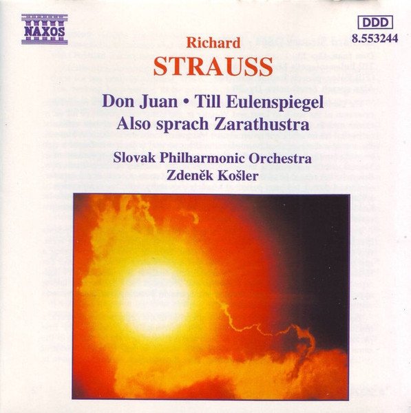 Richard Strauss, Slovak Philharmonic Orchestra, Zdeněk Košler - Don Juan | Till Eulenspiegel | Also Sprach Zarasthustra (CD)