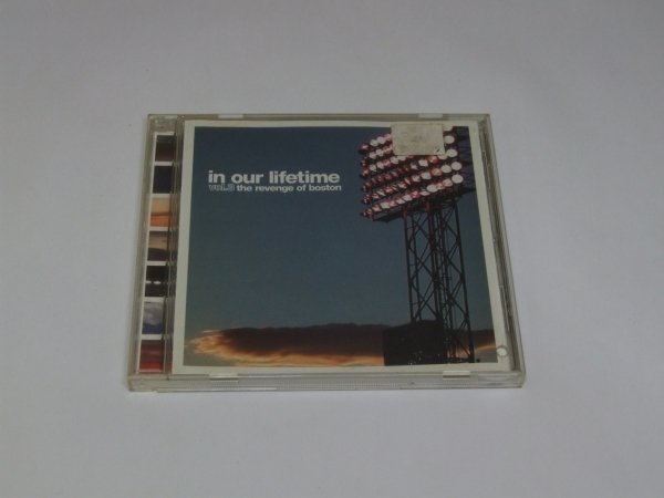In Our Lifetime - Vol.3 The Revenge Of Boston (CD)