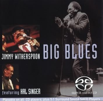 Jimmy Witherspoon - Big Blues (SACD)