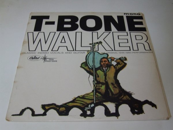 T-Bone Walker - The Great Blues Vocals And Guitar Of T-Bone Walker (His Original 1945-1950 Performances) (LP)