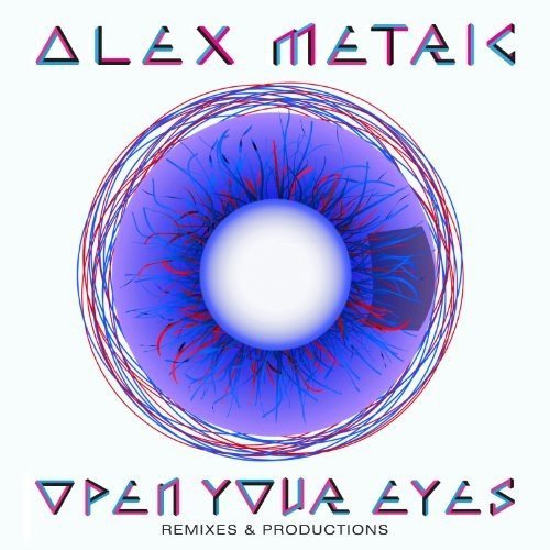 Alex Metric - Open Your Eyes (Remixes &amp; Productions) (CD)