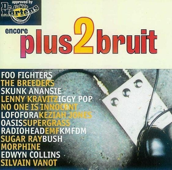Encoreplus2bruit (CD)