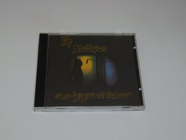 Ian Matthews - Some Days You Eat The Bear And Some Days The Bear Eats You (CD)