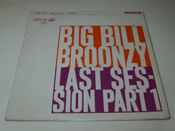Big Bill Broonzy - Last Session Part 1 (LP)