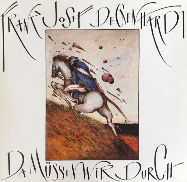 Franz Josef Degenhardt - Da Müssen Wir Durch (LP)