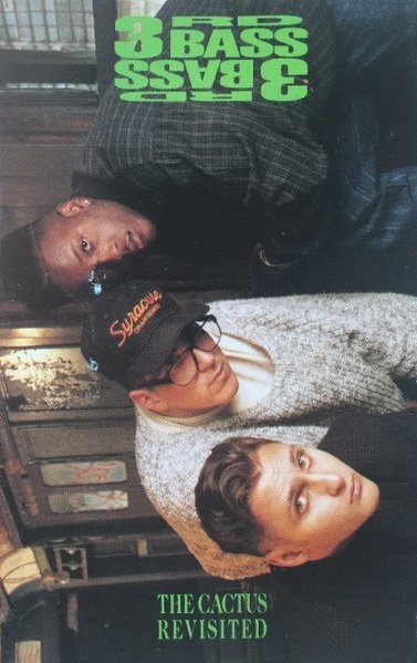 3rd Bass - The Cactus Revisited (MC)