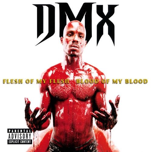 DMX - Flesh Of My Flesh Blood Of My Blood (CD)