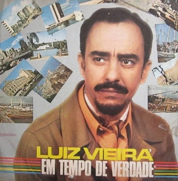 Luiz Vieira - Em Tempo De Verdade (LP)