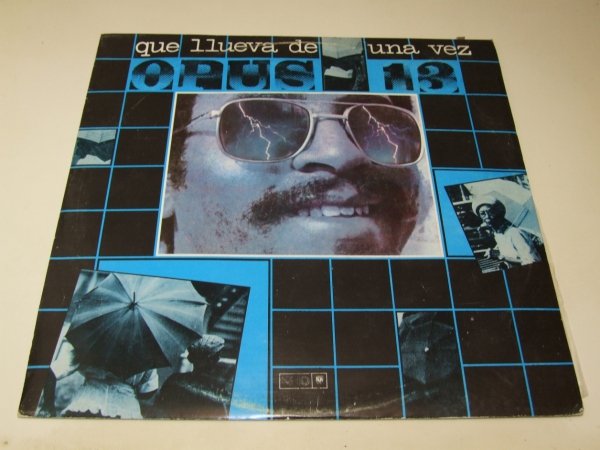 Opus 13 - Que Llueva De Una Vez (LP)