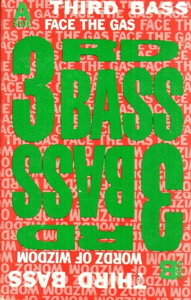 3rd Bass - The Gas Face (Maxi-MC)