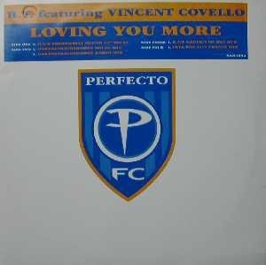 B.T.  Featuring Vincent Covello – Loving You More (2x12&quot;)