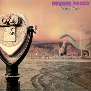 Rubber Rodeo - Scenic Views (LP)