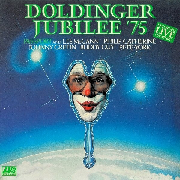 Passport And Les McCann, Philip Catherine, Johnny Griffin, Buddy Guy, Pete York - Doldinger Jubilee '75 (LP)