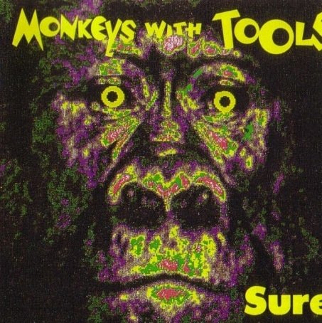 Monkeys With Tools - Sure (CD)