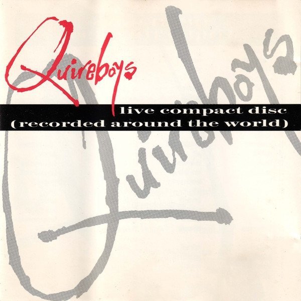 The Quireboys - Live Compact Disc (Recorded Around The World) (CD)