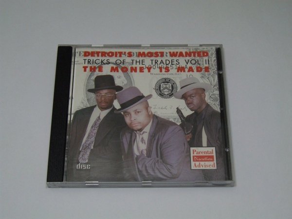 Detroit's Most Wanted - Tricks Of The Trades Vol II - The Money Is Made(CD)