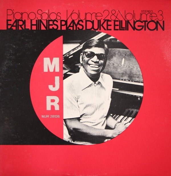 Earl Hines Plays Duke Ellington - Piano Solos Volume 2 &amp; Volume 3 (2LP)