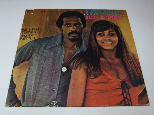 Ike &amp; Tina Turner And The Ikettes - Fantastic Ike &amp; Tina (LP)