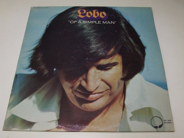 Lobo - Of A Simple Man (LP)