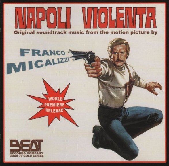 Franco Micalizzi - Napoli Violenta (Original Soundtrack Music From The Motion Picture) (CD)