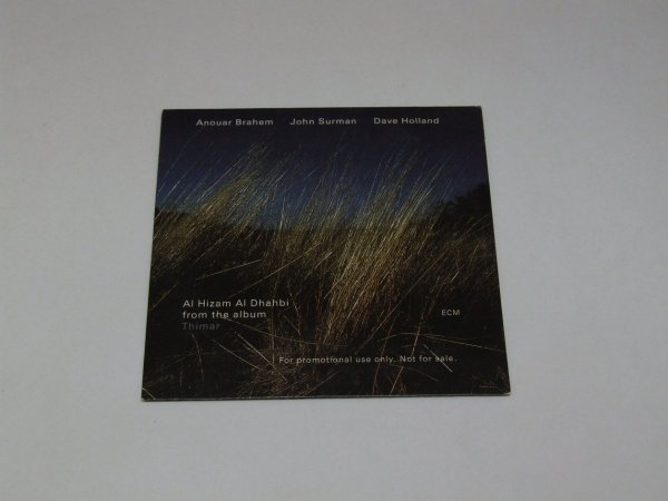 Anouar Brahem, John Surman, Dave Holland - Al Hizam Al Dhahbi (From The Album &quot;Thimar&quot;) (Singiel)