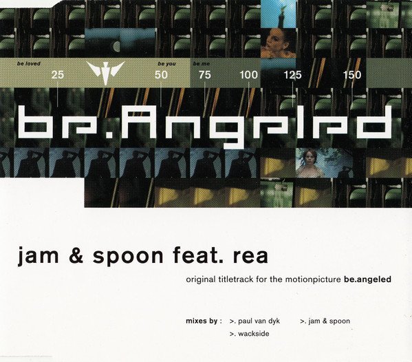 Jam &amp; Spoon Feat. Rea - Be.Angeled (Maxi-CD)