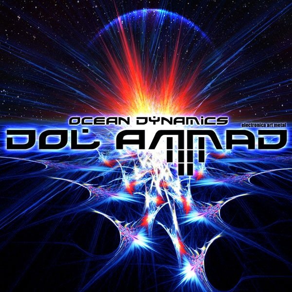 Dol Ammad - Ocean Dynamics (CD)