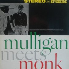 Thelonious Monk And Gerry Mulligan - Mulligan Meets Monk (LP)