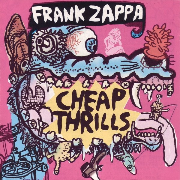 Frank Zappa - Cheap Thrills (CD)