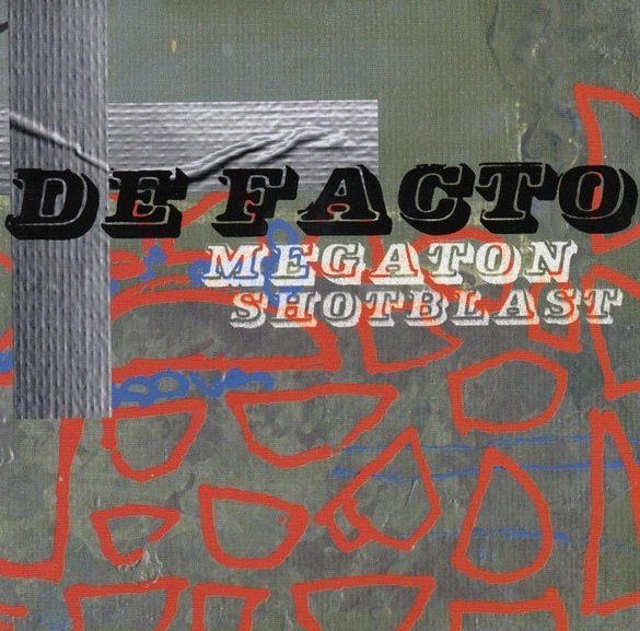 De Facto - Megaton Shotblast (CD)