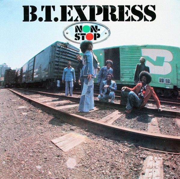 B.T. Express - Non-Stop (LP)